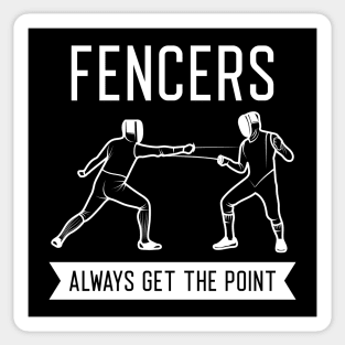 Fencers Always Get The Point Sticker